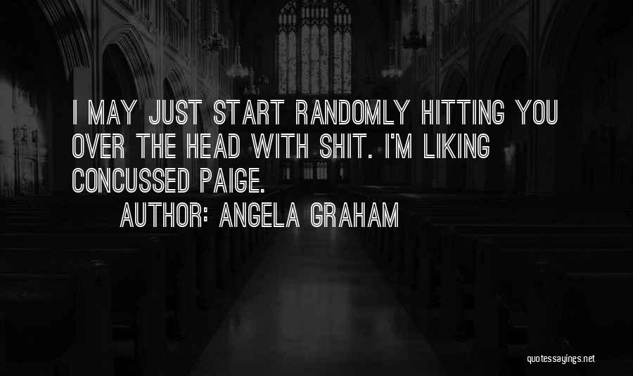 Angela Graham Quotes 1745911