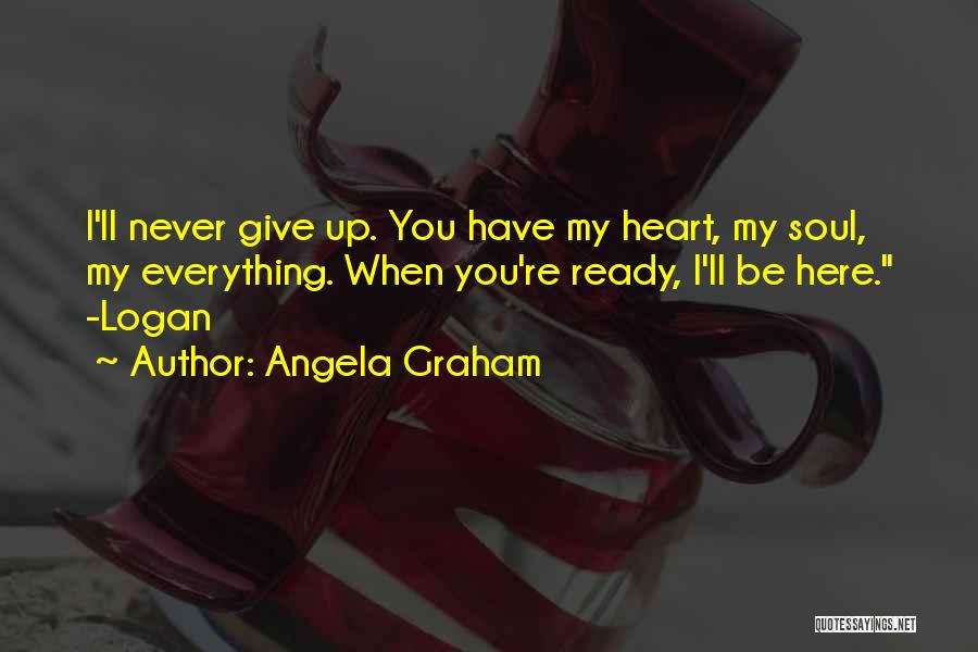 Angela Graham Quotes 302190