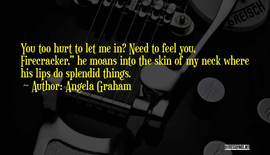 Angela Graham Quotes 416438