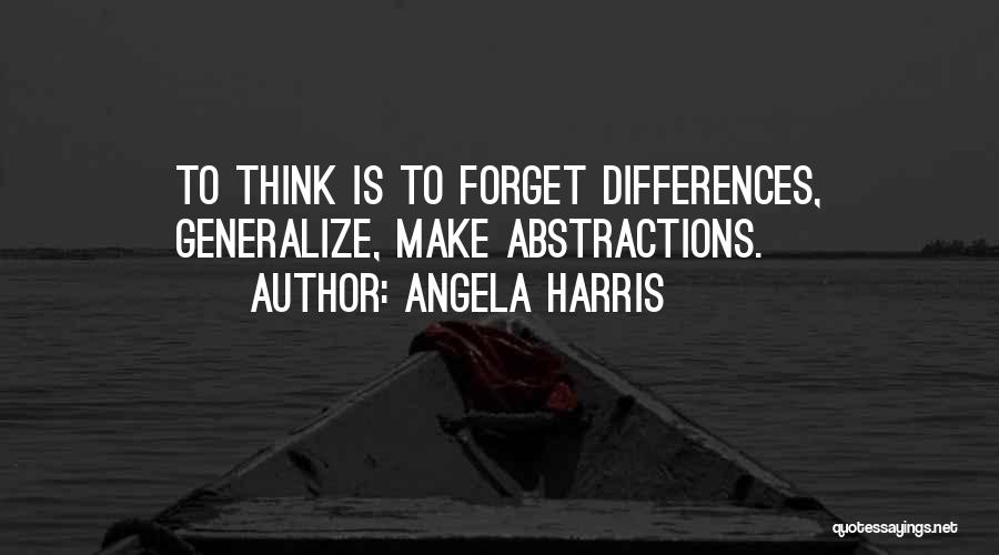 Angela Harris Quotes 1790962