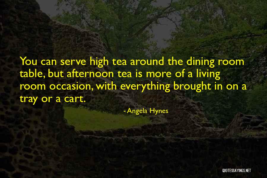 Angela Hynes Quotes 1535171