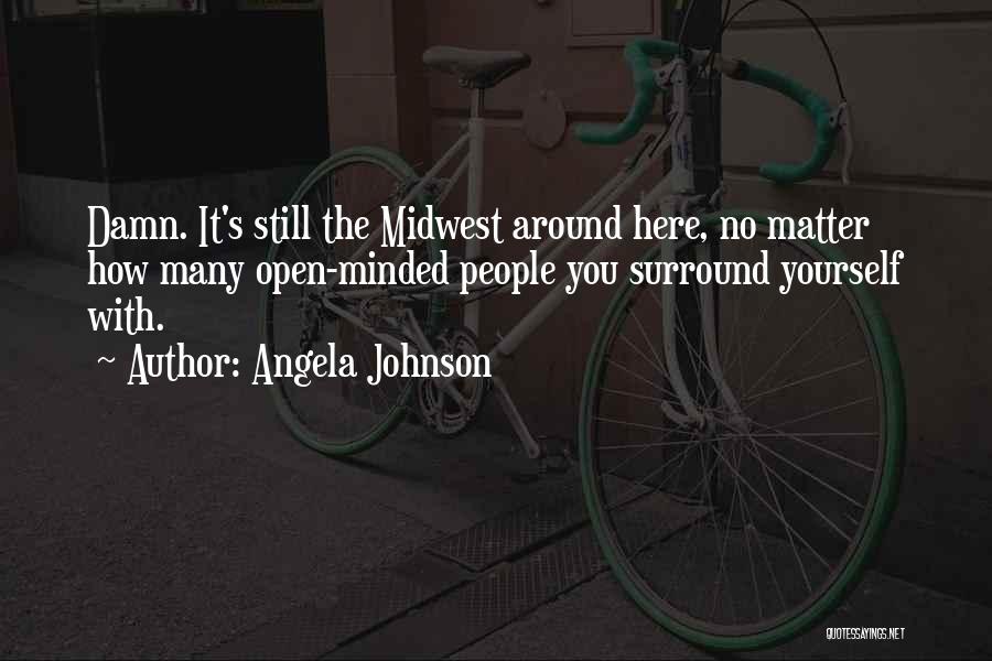 Angela Johnson Quotes 1703915