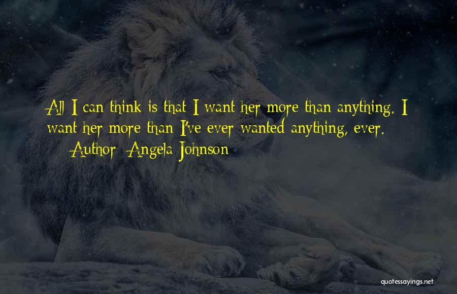 Angela Johnson Quotes 611348