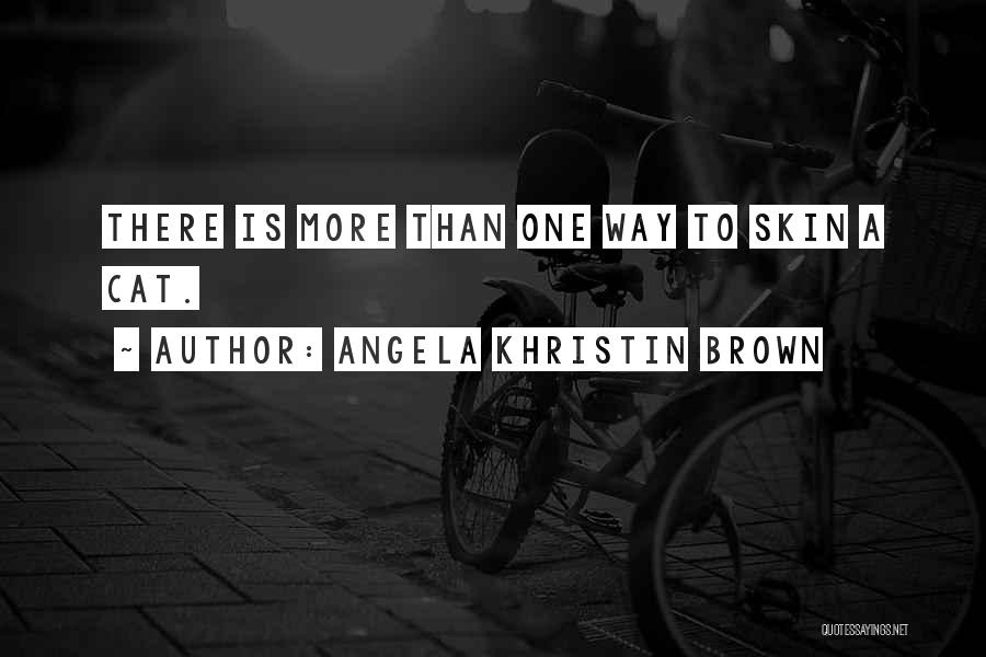 Angela Khristin Brown Quotes 706745
