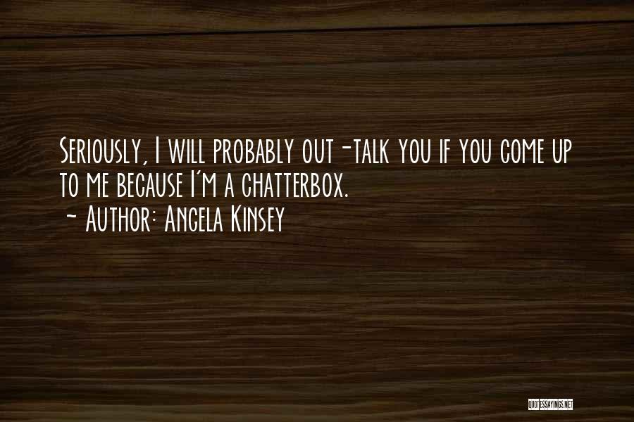 Angela Kinsey Quotes 1842236