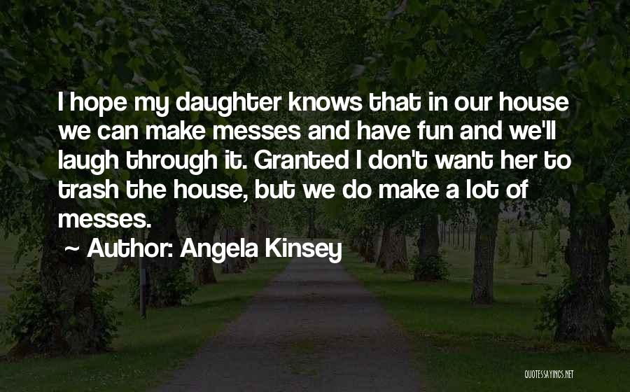 Angela Kinsey Quotes 293648