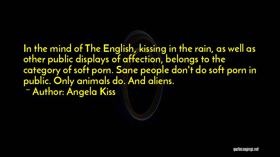 Angela Kiss Quotes 1941864