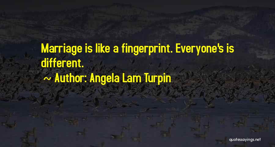 Angela Lam Turpin Quotes 2149165