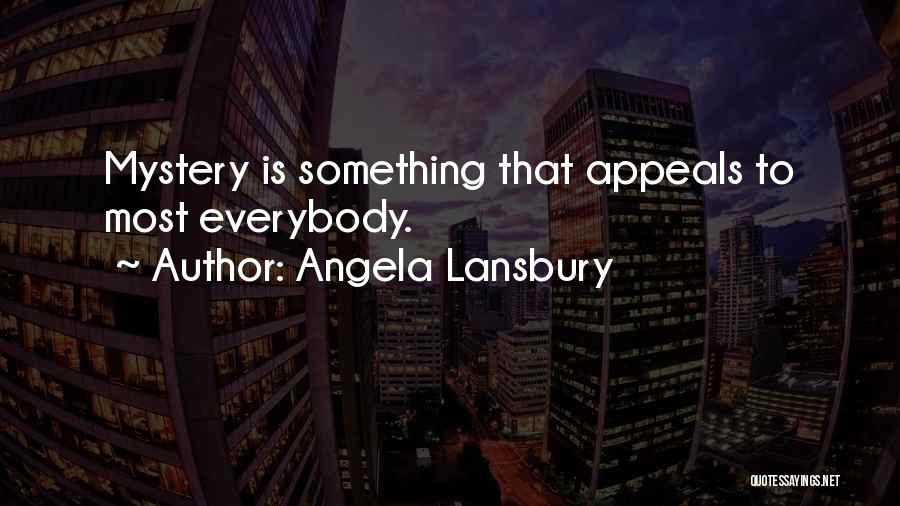 Angela Lansbury Quotes 706261