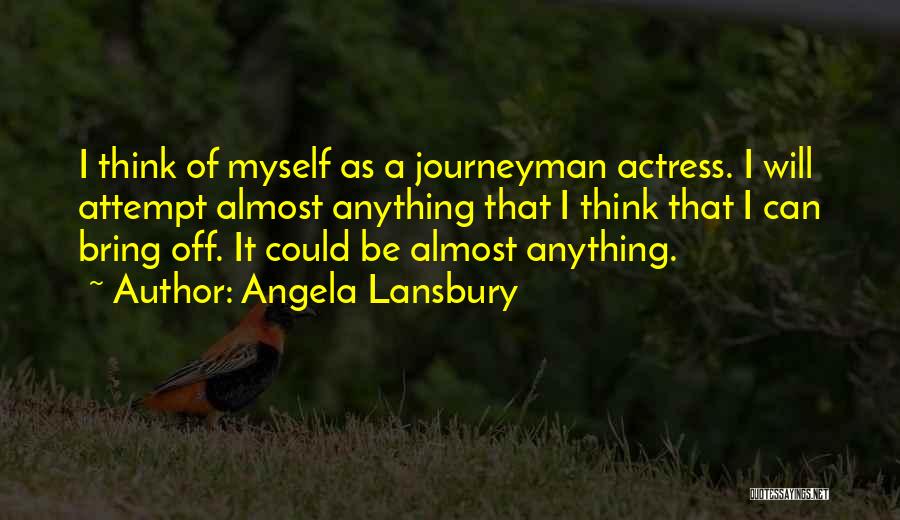 Angela Lansbury Quotes 892920