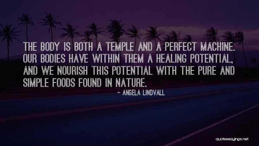 Angela Lindvall Quotes 1259679