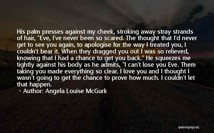 Angela Louise McGurk Quotes 1113029