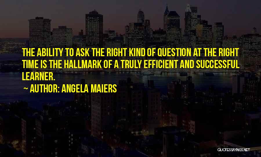 Angela Maiers Quotes 379764