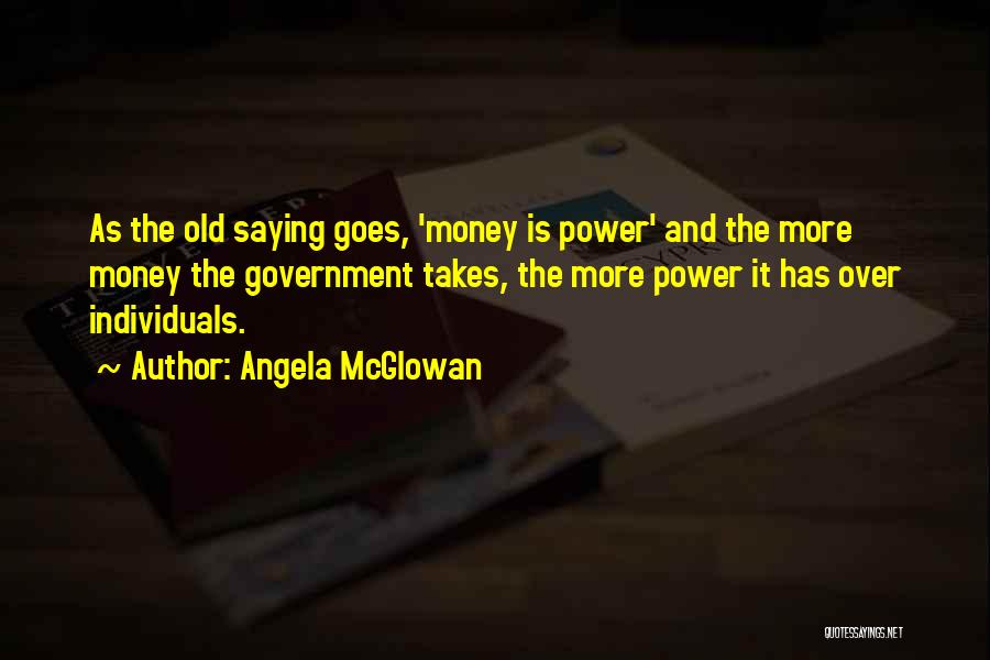 Angela McGlowan Quotes 313937