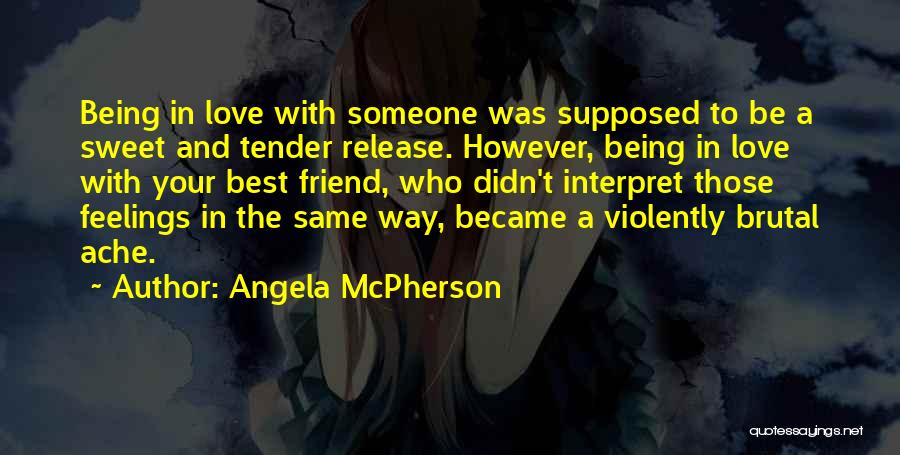 Angela McPherson Quotes 1090054