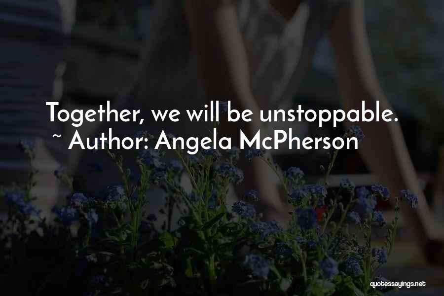 Angela McPherson Quotes 2226973