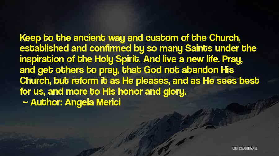 Angela Merici Quotes 114236