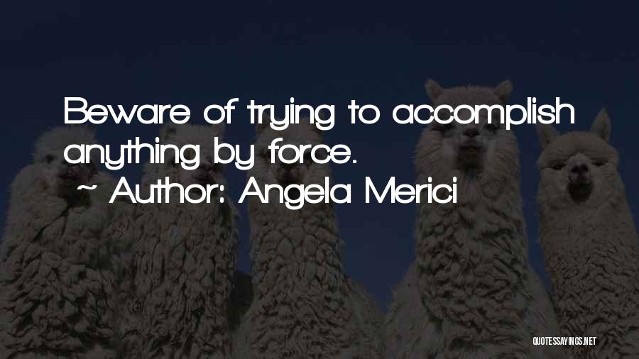 Angela Merici Quotes 141071
