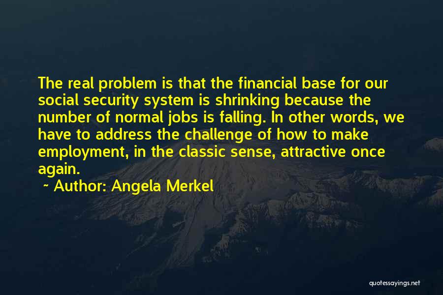 Angela Merkel Quotes 2098295
