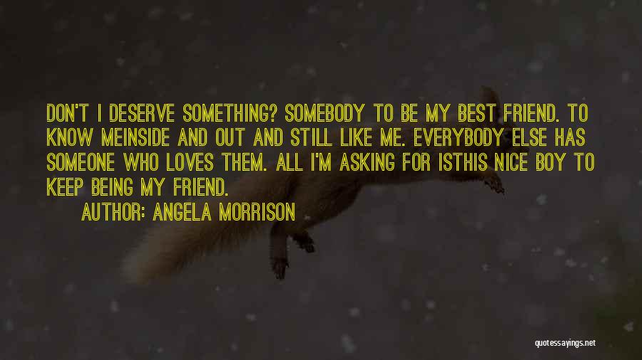 Angela Morrison Quotes 2081546