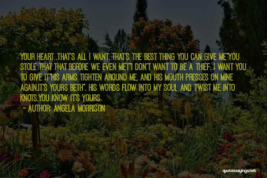 Angela Morrison Quotes 950598