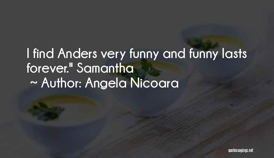 Angela Nicoara Quotes 496231
