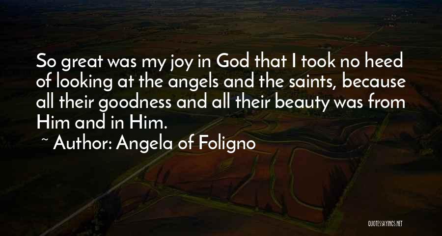 Angela Of Foligno Quotes 1076607