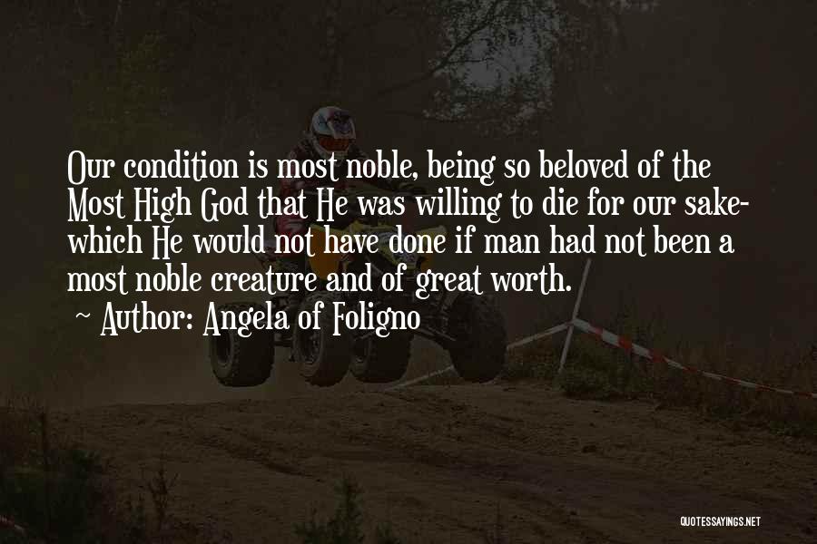 Angela Of Foligno Quotes 1443765