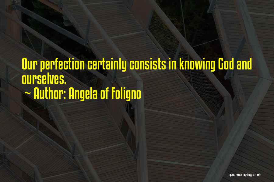 Angela Of Foligno Quotes 1474384