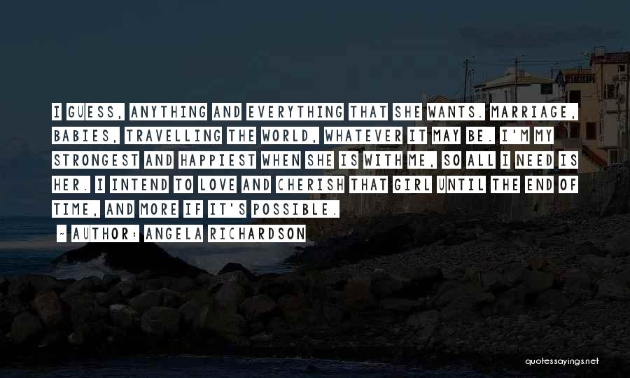 Angela Richardson Quotes 1396458