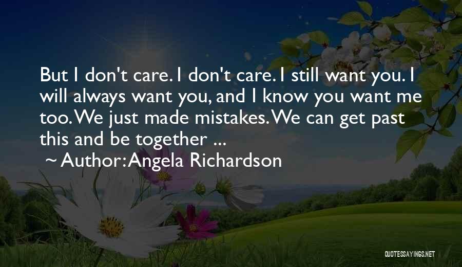 Angela Richardson Quotes 1506032