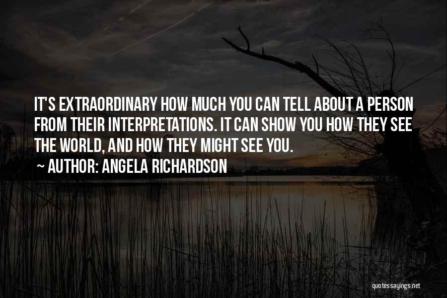 Angela Richardson Quotes 1605214