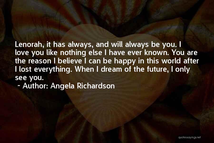 Angela Richardson Quotes 1889064