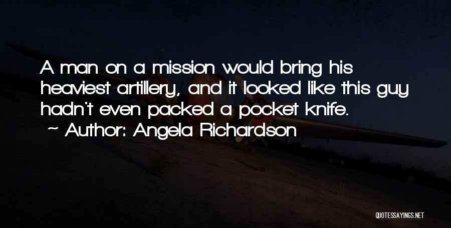 Angela Richardson Quotes 2097212