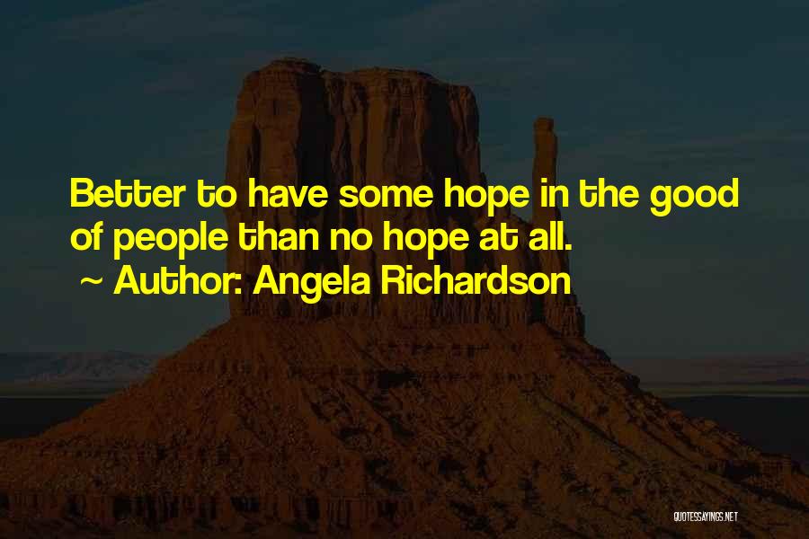 Angela Richardson Quotes 595283