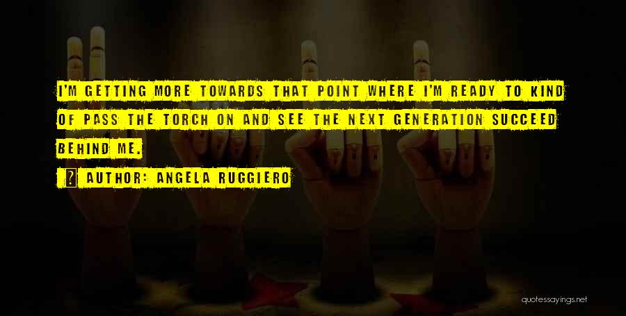 Angela Ruggiero Quotes 1664648