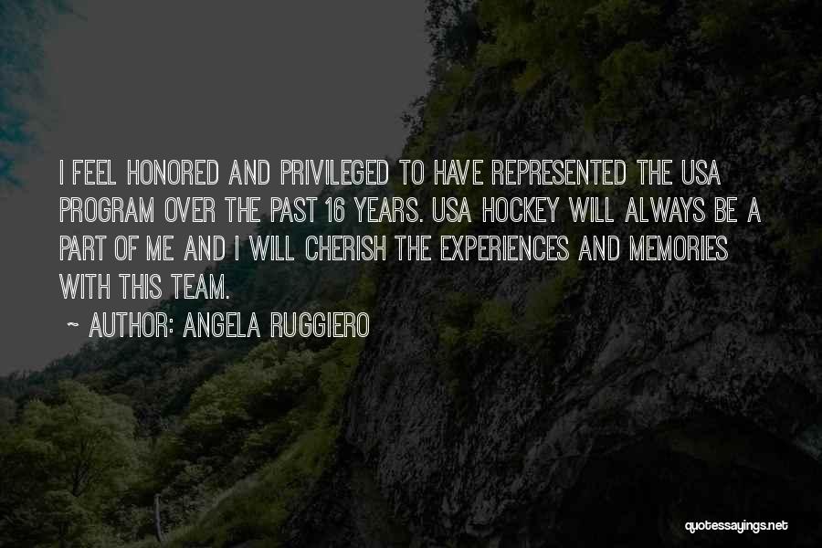 Angela Ruggiero Quotes 1705717