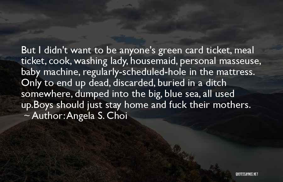 Angela S. Choi Quotes 935190