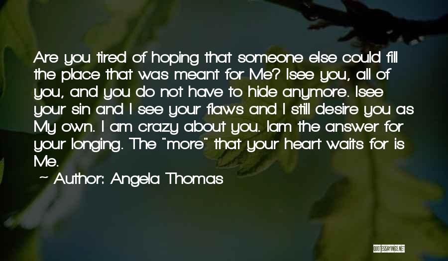 Angela Thomas Quotes 1959309