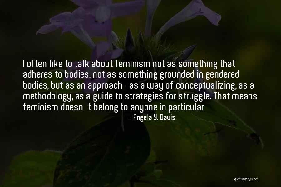 Angela Y. Davis Quotes 2184947 Angela Y. Davis Quotes 2184947