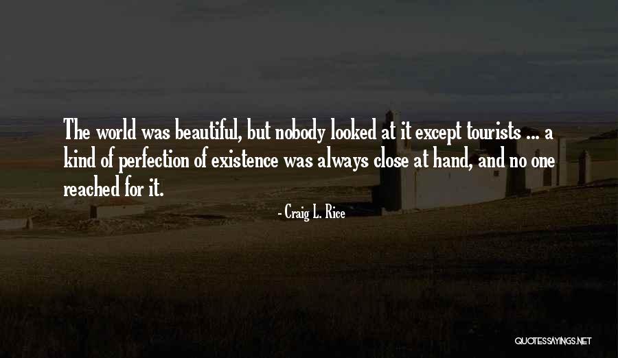 Angelastro Philip Quotes By Craig L. Rice Angelastro Philip Quotes By Craig L. Rice