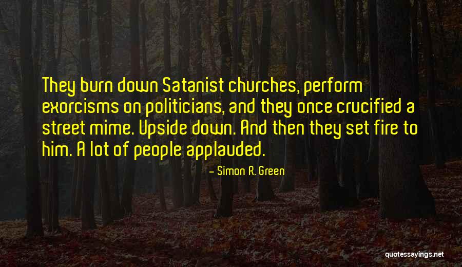 Angelastro Philip Quotes By Simon R. Green Angelastro Philip Quotes By Simon R. Green