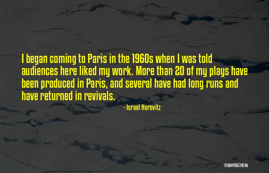 Angelate Quotes By Israel Horovitz Angelate Quotes By Israel Horovitz