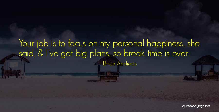 Angelee Carta Quotes By Brian Andreas Angelee Carta Quotes By Brian Andreas