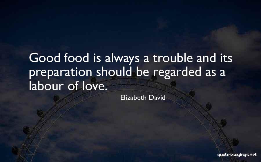 Angelene Hollywood Quotes By Elizabeth David