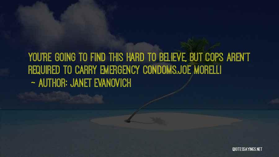 Angeleno Hotel Quotes By Janet Evanovich