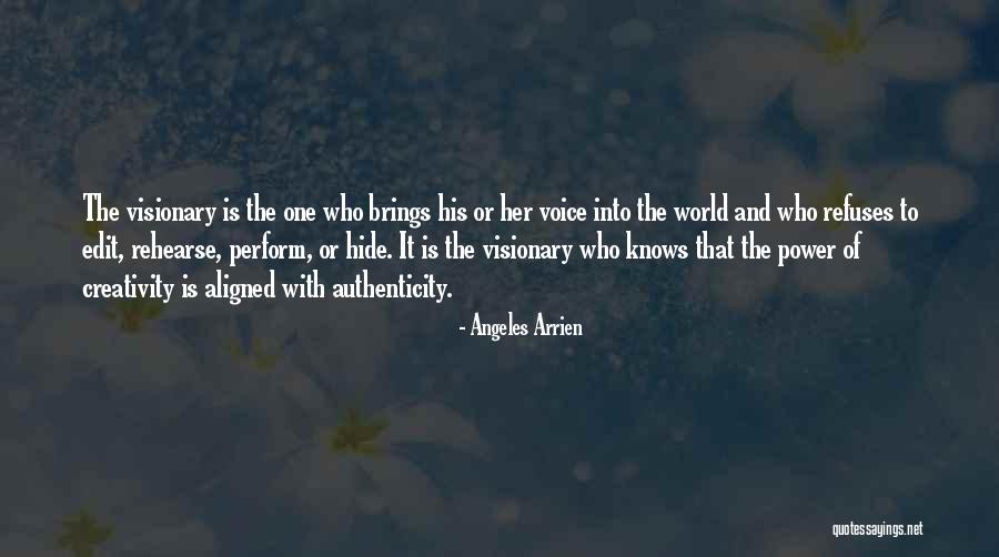 Angeles Arrien Quotes 1917313