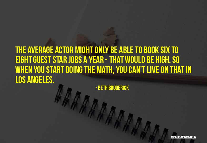 Angeles In Quotes By Beth Broderick Angeles In Quotes By Beth Broderick