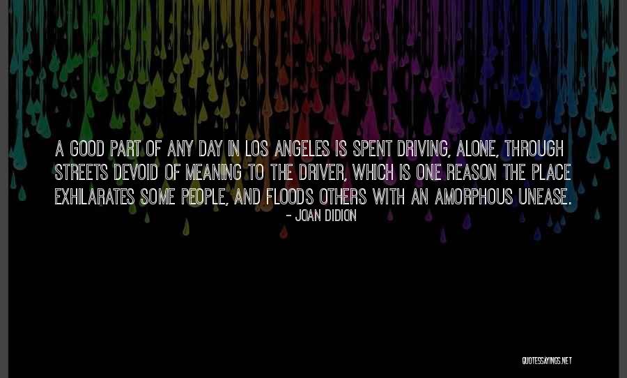 Angeles In Quotes By Joan Didion Angeles In Quotes By Joan Didion