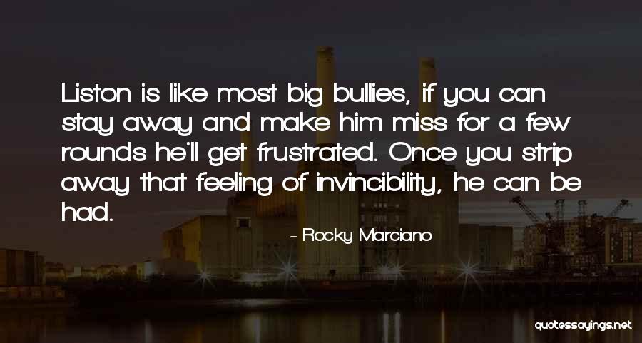 Angeles Inversionistas Quotes By Rocky Marciano Angeles Inversionistas Quotes By Rocky Marciano